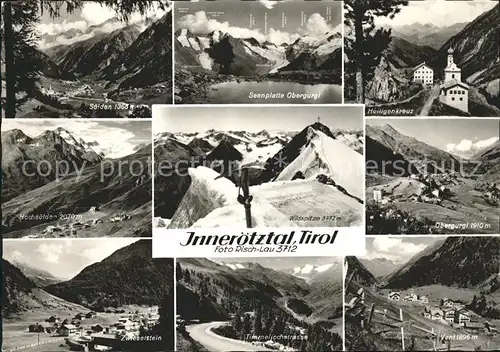 oetztal Tirol Soelden Seenplatte Obergurgl Heiligenkreuz Zwieselstein Timmeljochstrasse Vent Kat. Laengenfeld