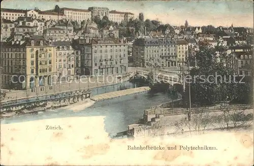 Zuerich Bahnhofbruecke und Polytechnikum / Zuerich /Bz. Zuerich City