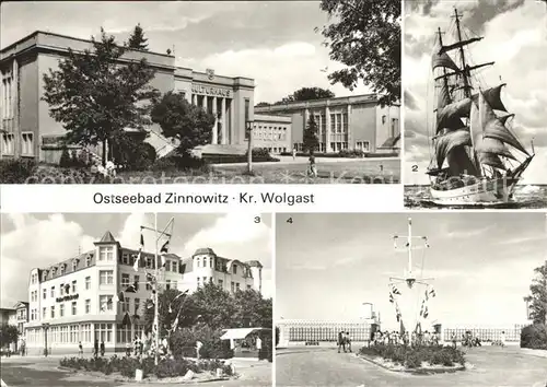 Zinnowitz Ostseebad Usedom Kurhaus Segelschulschiff Heim Glueck auf  Kat. Zinnowitz