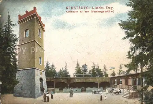 Neustaedtel Sachsen Erzgebirge Koehlerturm Gleesberge  Kat. Schneeberg