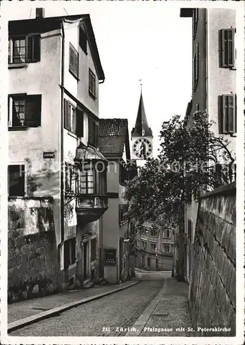 Zuerich Pfalzgasse mit St. Peterskirche Kat. Zuerich