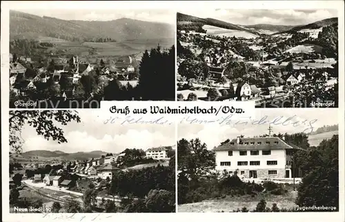 Waldmichelbach Oberdorf Unterdorf Neue Siedlung Jugendherberge Kat. Wald Michelbach
