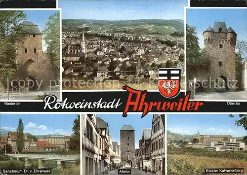 Ahrweiler Ahr Ahrtor Kloster Kalvarienberg Niedertor Kat. Bad Neuenahr Ahrweiler