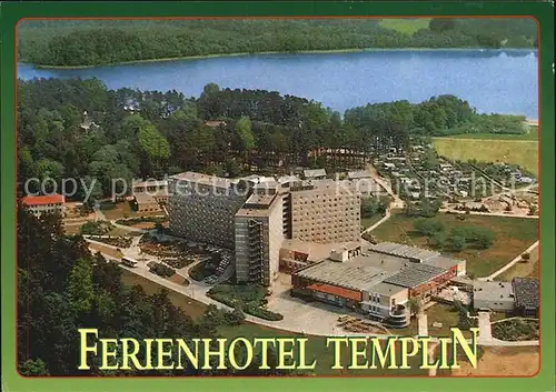 Templin Fliegeraufnahme Ferienhotel Kat. Templin