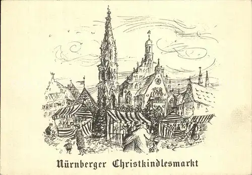 Nuernberg Christkindlesmarkt Zeichnung Kat. Nuernberg