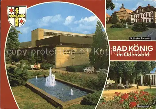 Bad Koenig Odenwald Kurzentrum Schloss Rathaus Kurkonzert Kat. Bad Koenig