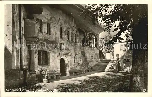 Schwaebisch Gmuend Salvator Kapelle Kat. Schwaebisch Gmuend