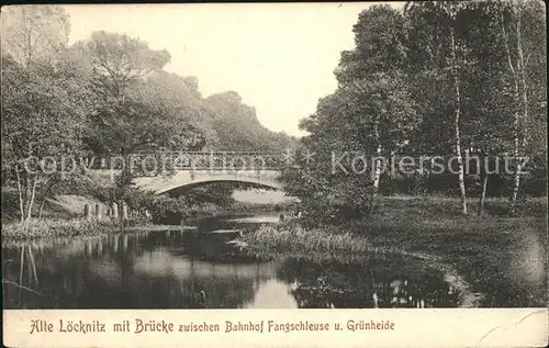 Gruenheide Vogtland Alte Loecknitz Bruecke Bahnhof Fangschleuse Kat. Auerbach