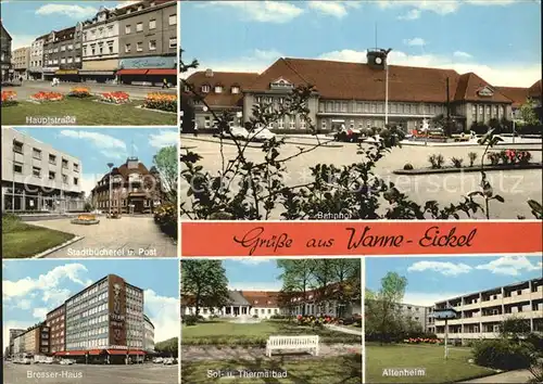 Wanne Eickel Hauptstrasse Stadtbuecherei Post Bresser Haus Altenheim Kat. Herne