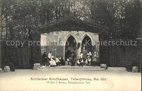 Schaffhausen SH Schillerfeier Tellauffuehrung Mai 1905 Kat. Schaffhausen