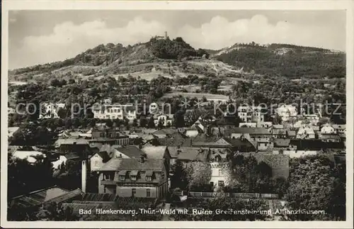 Bad Blankenburg Burgruine Greifenstein mit Allianzhaeusern Kat. Bad Blankenburg