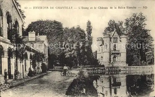 Chantilly L Etang et le Chateau de la Reine Blanche  Kat. Chantilly