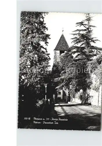 Merano Suedtirol Passaier Tor Kat. Merano