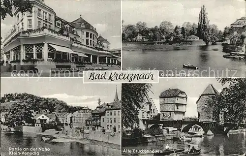 Bad Kreuznach Alte Brueckenhaeuser Kurhaus  Kat. Bad Kreuznach