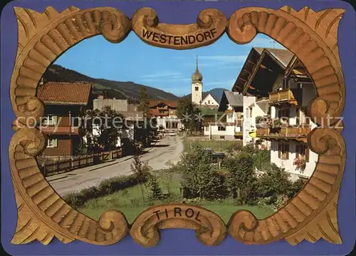 Westendorf Tirol Dorfpartie Kirche Kat. Westendorf