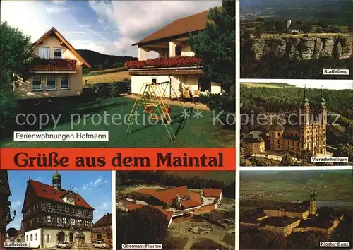 Lichtenfels Bayern Ferienwohnungen Hofmann Staffelberg Vierzehnheiligen Staffelstein Obermain Therme Kloster Banz Kat. Lichtenfels