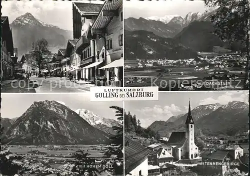 Golling Salzach Dorfpartie Dachstein Hohe Goell Tennengebirge Kirche Kat. Golling an der Salzach