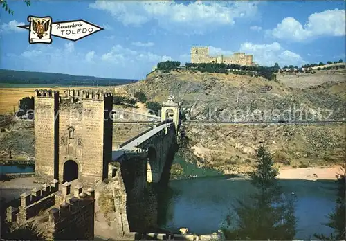 Toledo Castilla La Mancha Puente Alcantara y Castillo San Servando Kat. Toledo