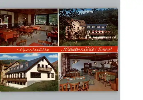 Schollbrunn Spessart Gaststaette Nickelsmuehle / Schollbrunn /Main-Spessart LKR