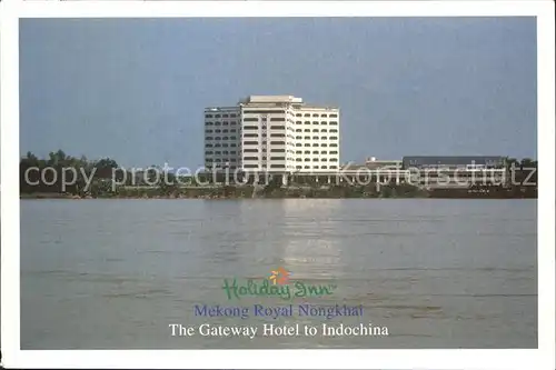 Burma Holiday Inn Mekong Royal Nongkai Kat. Burma