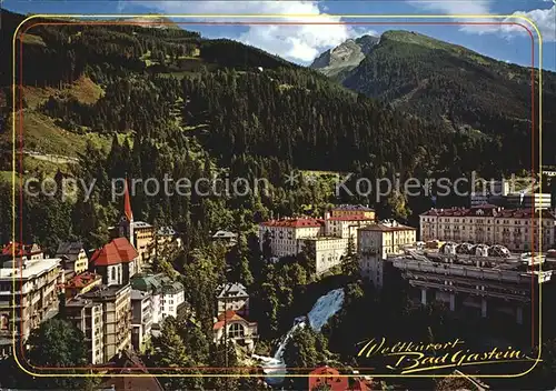 Badgastein Thermalbad Tauernbahn Graukogel Feuersang Kat. Bad Gastein