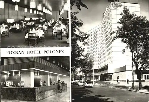 Poznan Posen Hotel Polonez Speiseraum Rezeption Aussenansicht Kat. Poznan