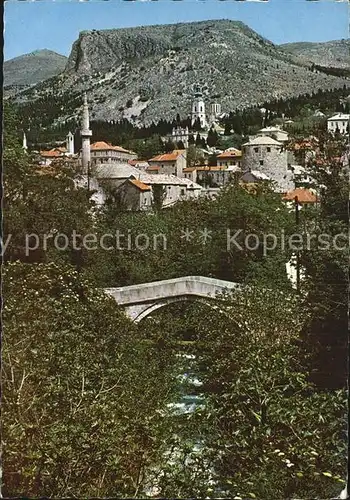 Mostar Moctap Kriva cuprija Bruecke Kat. Mostar