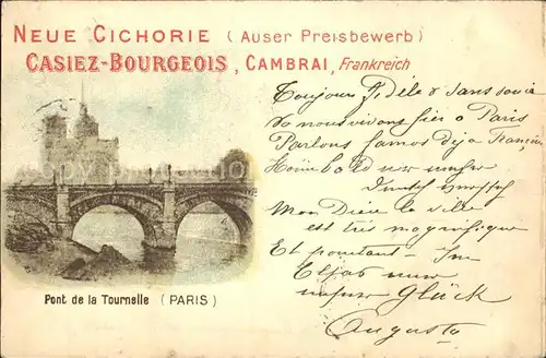 Paris Pont de la Tournelle Werbung Neue Cichorie Casiez Bourgeois Cambrai Kat. Paris