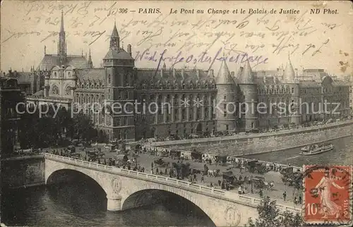 Paris Pont au Change et le Palais de Justice Kat. Paris