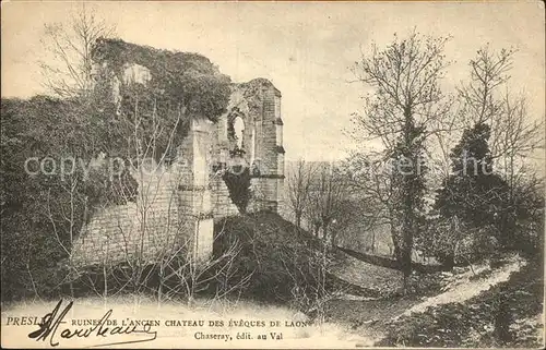 Presles et Thierny Ruines de l ancien Chateau des Eveques de Laon Kat. Presles et Thierny