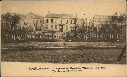 Soissons Aisne Place et l Hotel de Ville Kat. Soissons