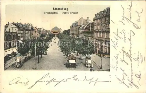 Strassburg Elsass Broglieplatz Place Broglie Kat. Strasbourg