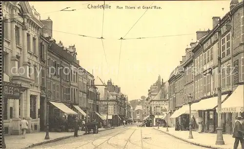 Charleville Mezieres Rue Thiers et Grande Rue Kat. Charleville Mezieres