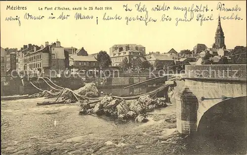 Mezieres Charleville Pont d Arches saute le 25 Aout 1914 Kat. Charleville Mezieres