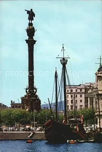 Barcelona Cataluna Monumento a Colon y carabela Santa Maria Kolumbus Denkmal Segelschiff Santa Maria Kat. Barcelona