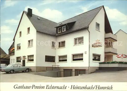 Heinzenbach Gasthaus Pension Echternacht Kat. Heinzenbach