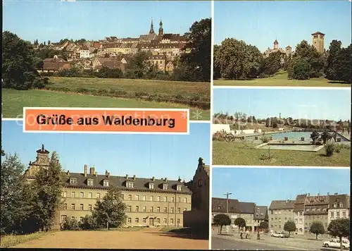 Waldenburg Sachsen uebersicht Paedagogische Schule NK Krupskaja Schloss jetzt Klinik Freibad Markt Kat. Waldenburg Sachsen