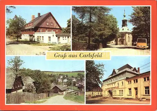 Carlsfeld Erzgebirge FDGB Erholungsheim Otto Hempel Kirche Gasthaus Gruener Baum Kat. Eibenstock