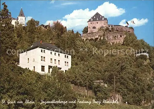 Goar St Jugendherberge Festung Burg Rheinfels Kat. Sankt Goar