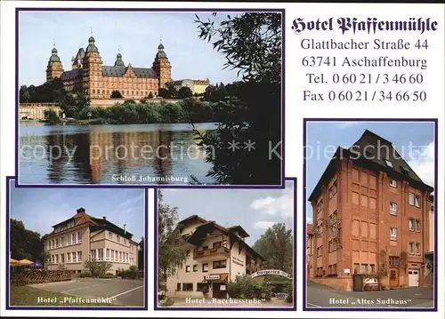 Aschaffenburg Main Schloss Johannisburg Hotel Altes Sudhaus Bacchusstube Pfaffenmuehle Kat. Aschaffenburg
