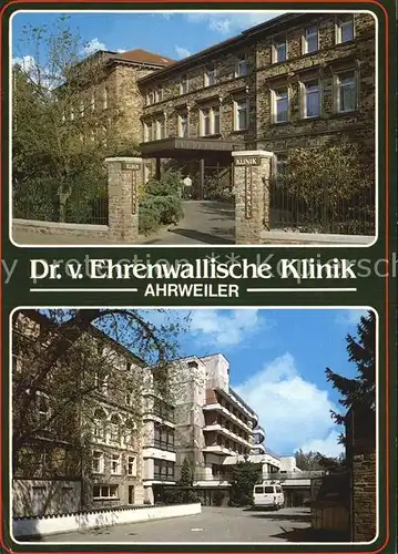 Ahrweiler Ahr Ehrenwallische Klinik Kat. Bad Neuenahr Ahrweiler