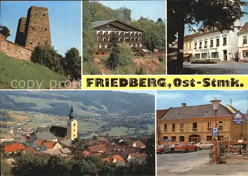 Friedberg Steiermark Burg Kirche Ortsansichten Kat. Friedberg am Wechsel