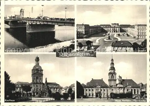 Mannheim Kurpfalzbruecke Schloss Kaufhaus Altes Rathaus Pfarrkirche Kat. Mannheim