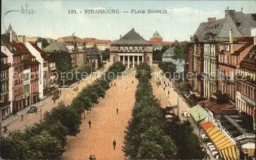 Strasbourg Alsace Place Broglie Platz Kat. Strasbourg