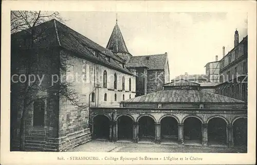 Strasbourg Alsace College Episcopal St Etienne Eglise et le Cloitre Kat. Strasbourg