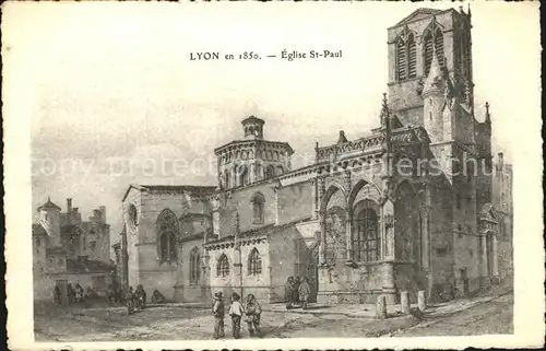 Lyon France Eglise St Paul en 1850 Kuenstlerkarte Kat. Lyon