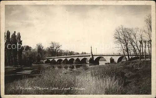 Saint Hilaire Saint Mesmin Le Pont Saint Nicolas du Loiret Kat. Saint Hilaire Saint Mesmin