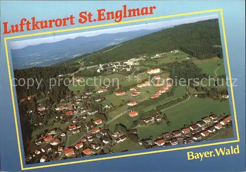 St Englmar Fliegeraufnahme Kat. Sankt Englmar