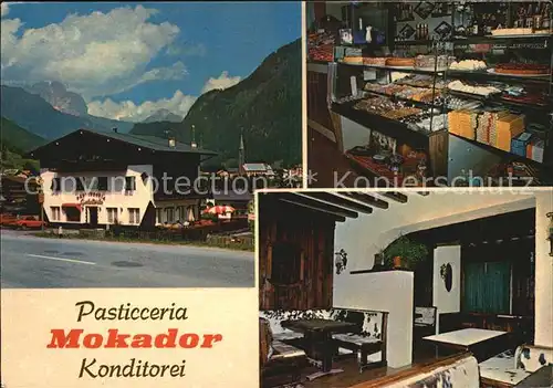 Pozza di Fassa Konditorei Mokador Inneres und Aussenansicht Kat. 