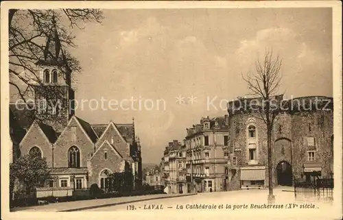 Laval Mayenne La Cathedrale et la Porte Beucheresse XV siecle Kat. Laval